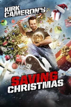 Kirk Cameron's Saving Christmas's poster