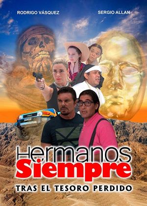 Hermanos Siempre, Tras el tesoro perdido's poster