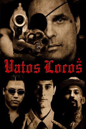Vatos Locos's poster
