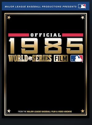 1985 World Series Home Video: Kansas City Royals vs. St Louis Cardinals's poster