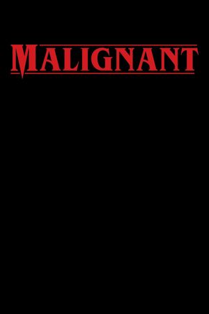 Malignant's poster