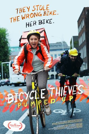 Bicycle Thieves: Pumped Up's poster