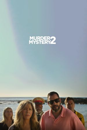 Murder Mystery 2's poster