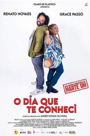 O Dia que te Conheci's poster