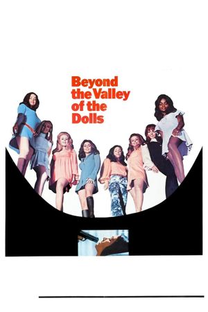 Beyond the Valley of the Dolls's poster