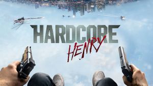 Hardcore Henry's poster