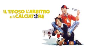 Il tifoso, l'arbitro e il calciatore's poster