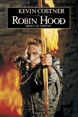 Robin Hood: Prince of Thieves's poster