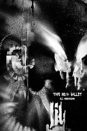 Tape No.4: Ballet's poster