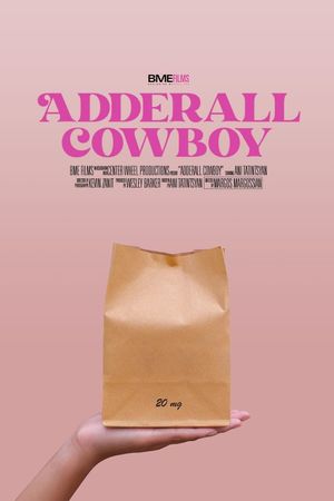 Adderall Cowboy's poster