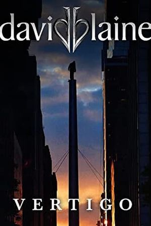 David Blaine: Vertigo's poster