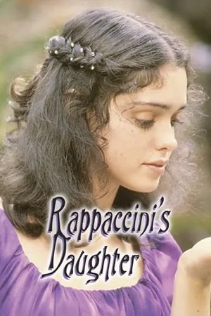 Rappaccini's Daughter's poster