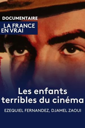 Les enfants terribles du cinéma's poster