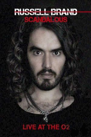 Russell Brand: Scandalous's poster image