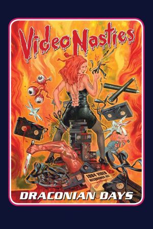 Video Nasties: Draconian Days's poster