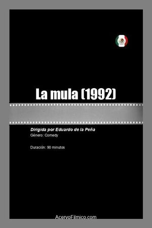 La mula's poster