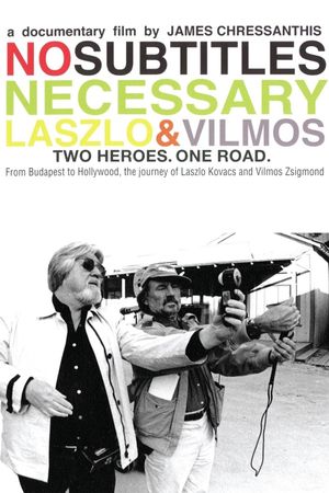 No Subtitles Necessary: Laszlo & Vilmos's poster image