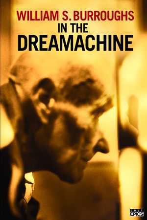 William S. Burroughs in the Dreamachine's poster image