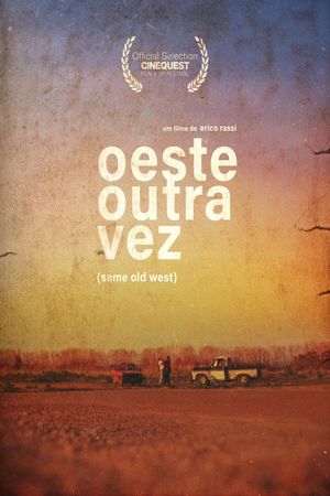 Oeste Outra Vez's poster