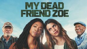 My Dead Friend Zoe's poster