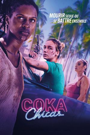 Coka Chicas's poster