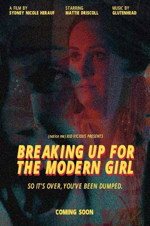 Breaking Up for the Modern Girl's poster image