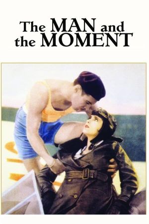 The Man and the Moment's poster