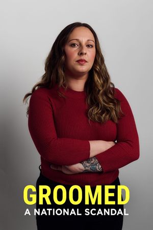 Groomed: A National Scandal's poster