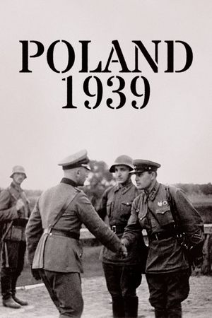 Poland 1939: When German Soldiers Became War Criminals's poster