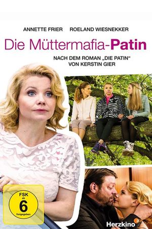 Die Müttermafia-Patin's poster