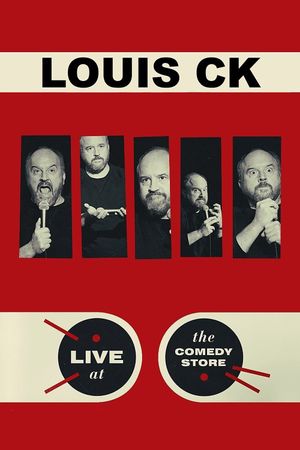 Louis C.K.: Live at The Comedy Store's poster