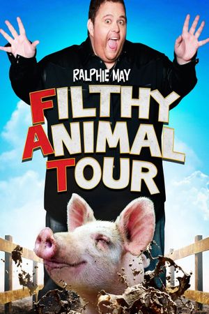 Ralphie May: Filthy Animal Tour's poster