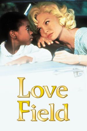 Love Field's poster
