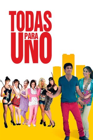 Todas para Uno's poster