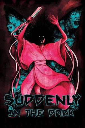 Suddenly in the Dark's poster