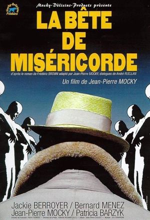 La bête de miséricorde's poster