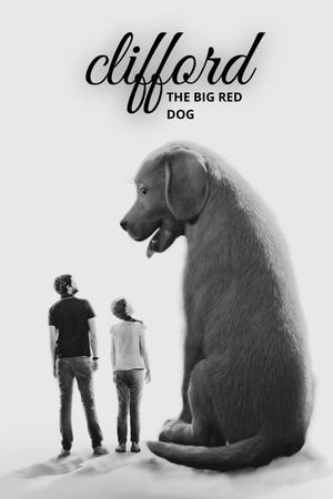 Clifford the Big Red Dog's poster