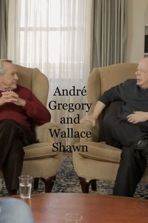 André Gregory and Wallace Shawn's poster