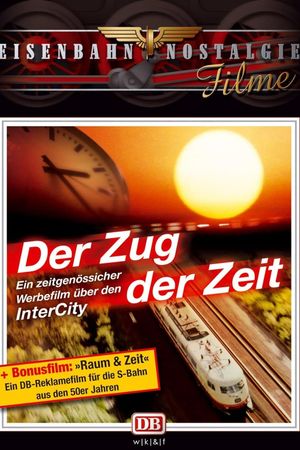 Der Zug der Zeit's poster