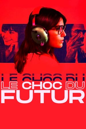 The Shock of the Future's poster
