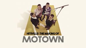 Hitsville: The Making of Motown's poster