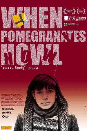 When Pomegranates Howl's poster