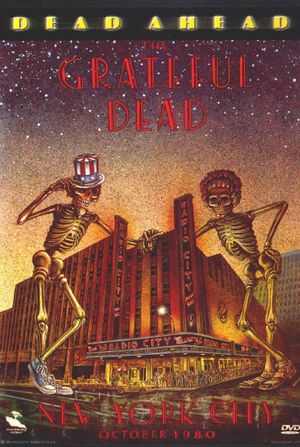Grateful Dead: Dead Ahead's poster image