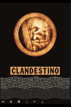 Clandestino's poster