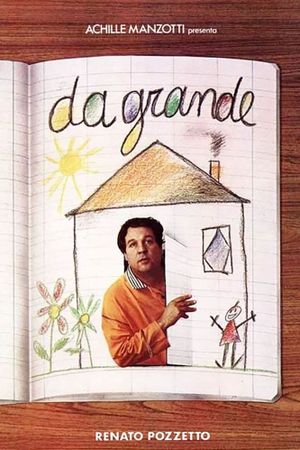 Da grande's poster