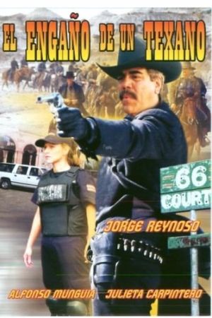 El engaño de un texano's poster