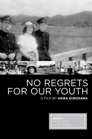 No Regrets for Our Youth's poster