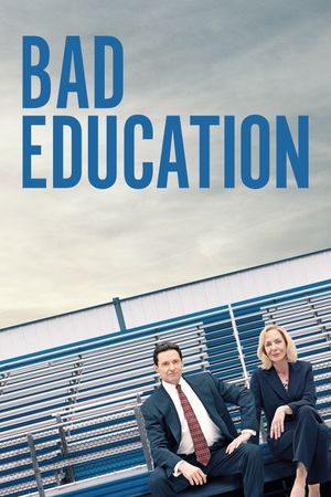 Bad Education's poster