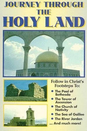Journey Through the Holy Land's poster