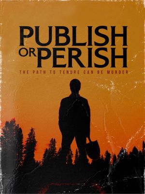 Publish or Perish's poster